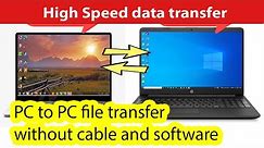 How to transfer files from PC to PC using WiFi Windows 10 /7 /8