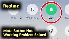 Fix Mute Button Not Working On Android Problem Solved