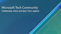 Welcome to the Microsoft Tech Community