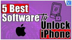 5 Best and Secure Software to unlock iPhone