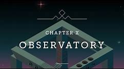 Monument Valley Walkthrough Chapter 10 - The Observatory