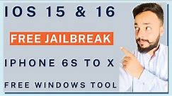 Jailbreak iOS 15.8 / iOS 16.7 - iPhone 6S To X