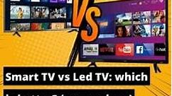 Smart TV vs LED TV: Which Is Better? (2023 Comparison)