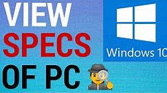 How To Check Your PC Specs on Windows 10