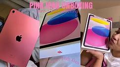 PINK iPad unboxing (10th Gen, 2022) 💞 | Jaelah D’Nai