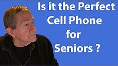 best CELL PHONES FOR SENIORS. The ideal cell phone for the elderly and keeping it easy.