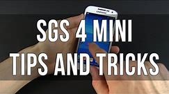 20+ Tips and Tricks for the Samsung Galaxy S4 Mini