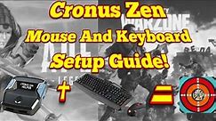Cronus Zen Mouse And Keyboard Setup Guide