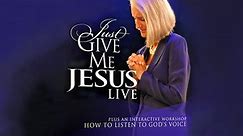 Just Give Me Jesus Live