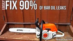 Fix 90% Of Stihl Chainsaw Bar Oil Leaks With This Simple Repair!