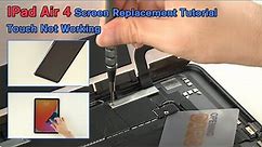 How To Replace Screen for iPad Air 4 Step By Step Tutorial. Touch Function Stop Working.