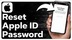 How To Reset Apple ID Password If You Forgot It