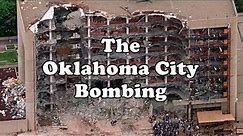 What was the Oklahoma City Bombing?
