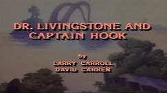 Fox's Peter Pan & the Pirates [1990] S1 E45 | Dr. Livingstone and Captain Hook