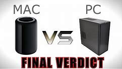 Mac Pro vs Custom PC - Final Verdict