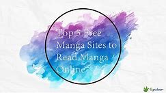 Top 5 Free Manga Sites to Read Manga Online in 2021 | Epubor Studio