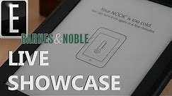 Barnes & Noble Nook Glowlight 4 - LIVE SHOWCASE