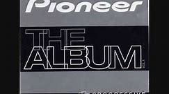 Pioneer, The Album, Vol. 1: PROGRESSIVE
