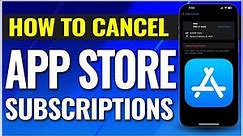 How To Cancel App Subscriptions on iPhone or iPad 2023