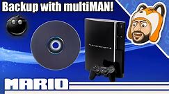 How to Backup & Play PS3 Games with multiMAN for Jailbroken/HEN PS3s | FTP, USB, 4GB+ File Splitting