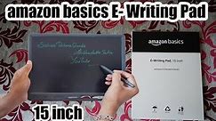 Amazon basics magic slate 15 inch LCD writing tablet unboxing & Review | Best e writing pad for Kids