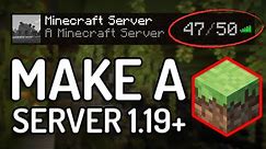How to Make a Minecraft Server 1.19 - (Play Minecraft Java with Your Friends)