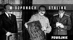 Polska sprzedana Moskwie. Ludzie Stalina w Warszawie. Jak komuniści przejęli władzę w Polsce?