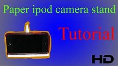 how to make a paper iPod/iPhone/iPad camera stand (tutorial) (Adjustable)