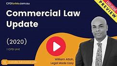 Commercial Law Update (2020) - William Attoh 1 CPD Unit