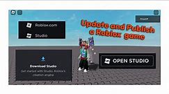 How to EDIT, CHANGE, MODIFY, UPDATE, AND PUBLISH A ROBLOX GAME 2024