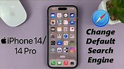 iPhone 14/14 Pro: How To Change Default Search Engine On Safari Browser