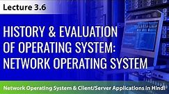 Lecture 3.6: Network Operating System