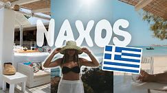NAXOS, GREECE 🇬🇷 TRAVEL VLOG | beach-hopping, *delicious* food, wineries & incredible accommodation!