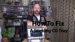 How To Fix A Sticking Stereo CD Tray W/Paul Henderson 2/2019