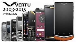 Vertu PHONES EVOLUTION, SPECIFICATION, FEATURES 2003-2015