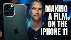 Can You Make a Film on The iPhone 11 Pro? | Filmmaking Tips