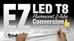 EZ LED T8 Fluorescent 2-Tube light Conversion in 5 minutes or less by Total Bulk Lighting