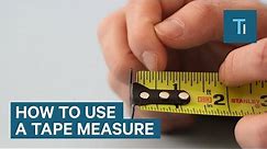 Tape Measure Tips And Tricks