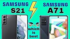 Samsung Galaxy S21 vs Samsung Galaxy A71