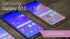 Samsung Galaxy S10 vs S9 comparison