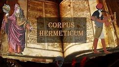 Corpus Hermeticum Audiobook w/ Music Complete Text