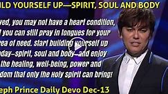 BUILD YOURSELF UP—SPIRIT, SOUL AND BODY - Joseph Prince Daily Devotion (December-13-2020) - Sermons Online