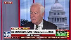 Sen. Cornyn: US seeing the results of Biden's flawed energy policy
