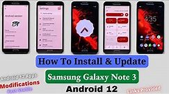 How To Install Android 12 On Galaxy Note 3