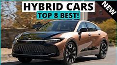 Top 8 Best Hybrid Cars for 2023 | Cars To Buy!