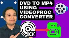 How To Convert DVD to Mp4 with Videoproc Converter - Win 10/11/MacOS