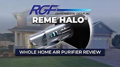 Reme Halo Whole-Home Air Purifier Review