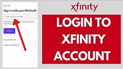 Xfinity Login 2022: How to Login Xfinity Email Account (Quick & Easy!)