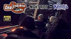 2022 Ghost Rider Roller Coaster at Night On Ride 4K POV Knott's Berry Farm