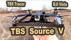 TBS Source V - TBS Tracer - DJI Vista - Erster Flug
